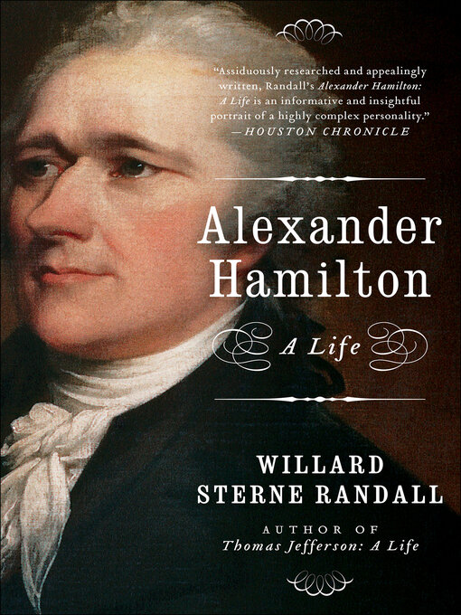 Title details for Alexander Hamilton by Willard Sterne Randall - Available
